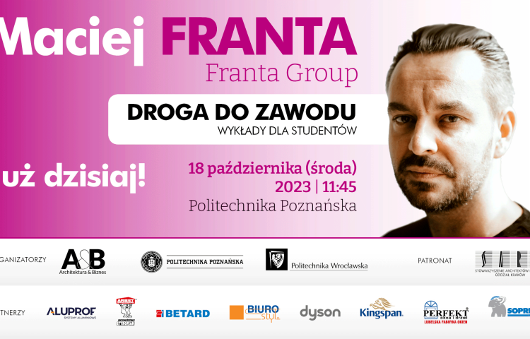 Maciej Franta - już dzisiaj 