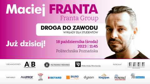 Maciej Franta - już dzisiaj 