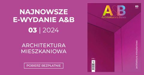 Architektura & Biznes - nr 3/2024